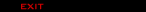 EXIT